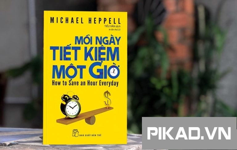 Mỗi Ngày Tiết Kiệm Một Giờ - Tái Bản 2022